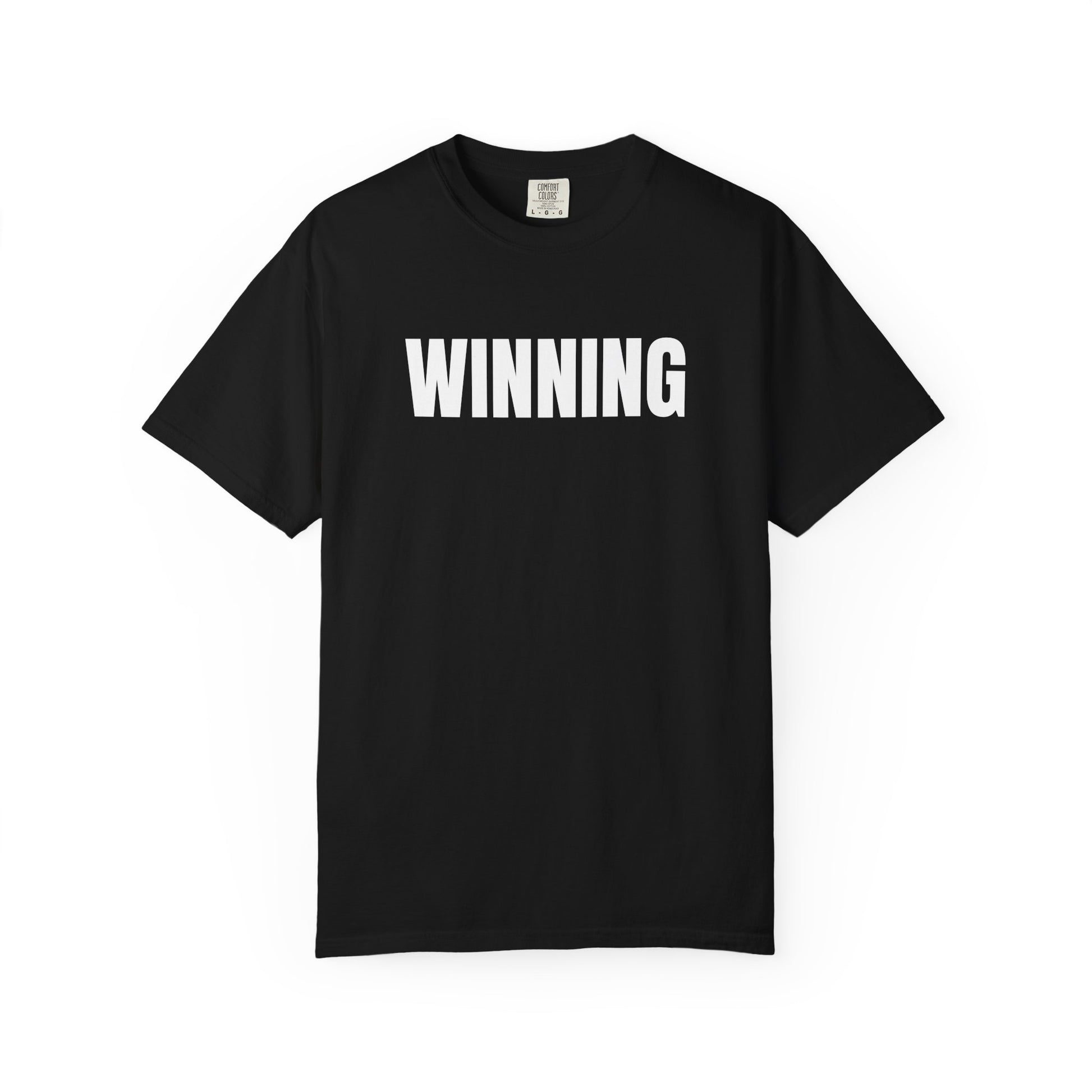 Winning T-Shirt – Motivational Graphic Tee for Men & Women, Unisex Shirt, Graphic Tee, Statement Shirt
