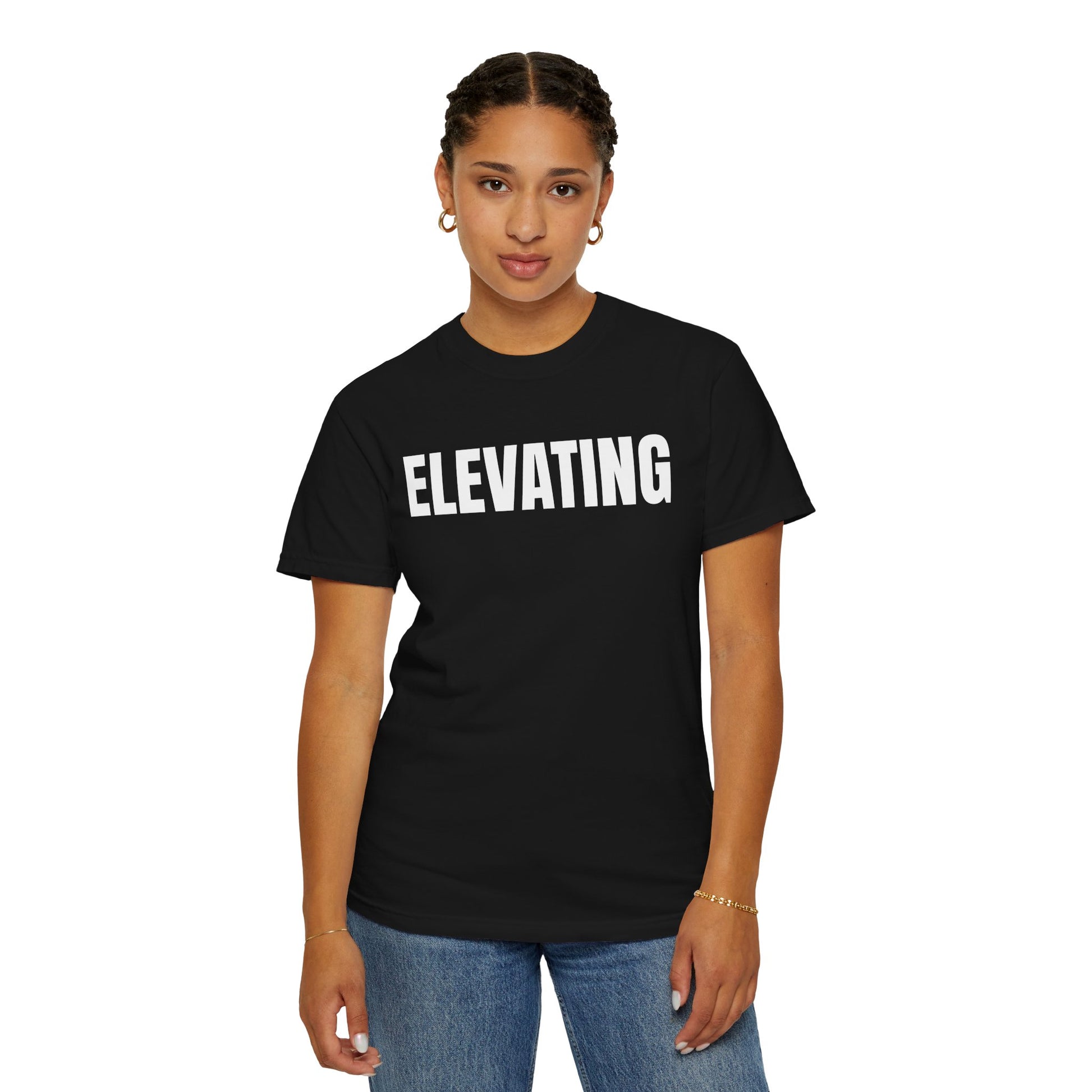 Elevating T-Shirt – Motivational Graphic Tee for Men & Women, Unisex Shirt, Graphic Tee, Statement Shirt